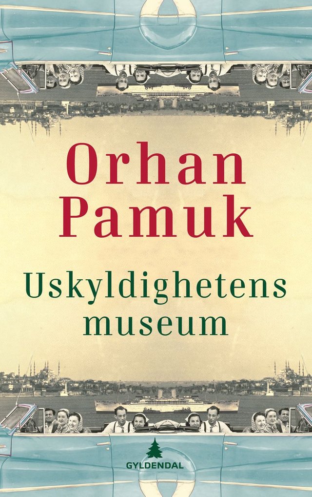"Uskyldighetens museum" av Orhan Pamuk