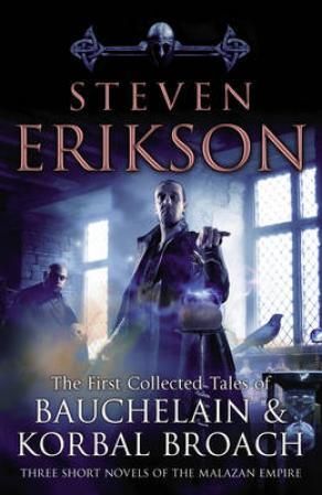"The tales of Bauchelain and Korbal Broach - Volume 1" av Steven Erikson