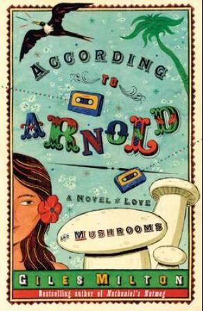 "According to Arnold" av Giles Milton