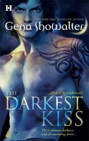 "The Darkest Kiss (Lords of the underworld Book 2)" av Gena Showalter