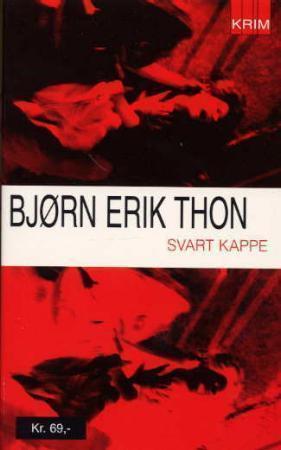"Svart kappe" av Bjørn Erik Thon