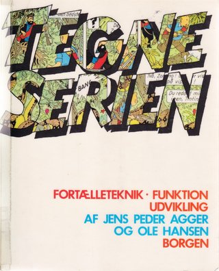 "Tegneserien - Fortælleteknik, funktion, udvikling (Danish Edition)" av Jens Peder Agger