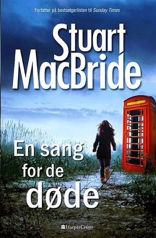 "En sang for de døde" av Stuart MacBride