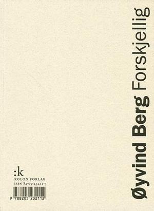 "Forskjellig - dikt" av Øyvind Berg