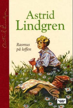 "Rasmus på loffen" av Astrid Lindgren