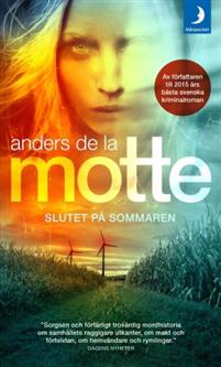 "Slutet på sommaren" av Anders de la Motte