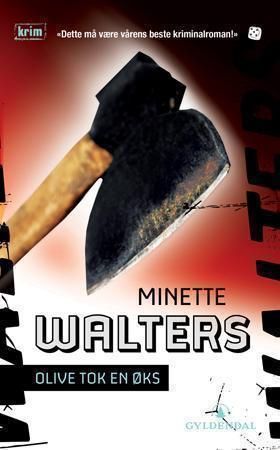 "Olive tok en øks" av Minette Walters