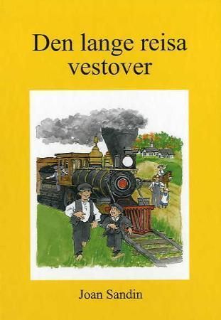 Den lange reisa vestover