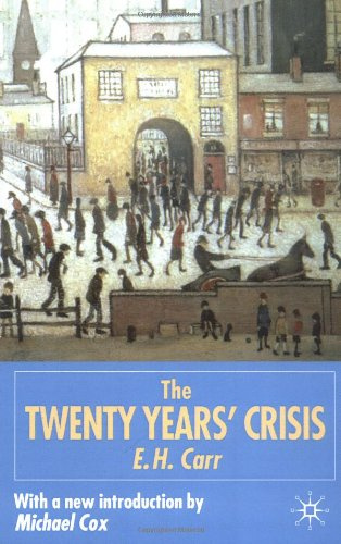 "The Twenty Years' Crisis, 1919-1939 An Introduction to the Study of International Relations" av Edward Hallett Carr