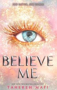 "Believe me" av Tahereh Mafi