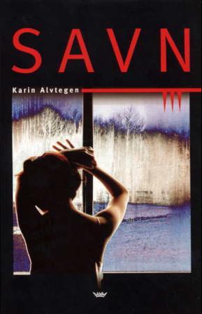 "Savn" av Karin Alvtegen
