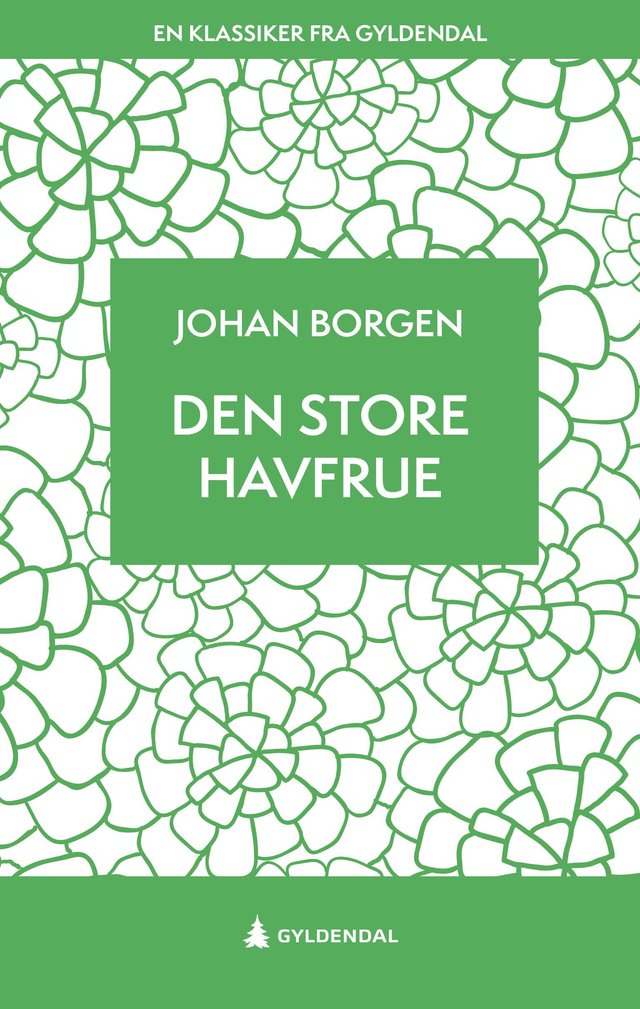 "Den store havfrue" av Johan Borgen