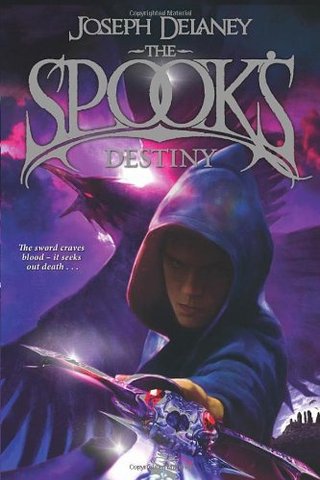 "The Spook's Destiny The Wardstone Chronicles - Book Eight" av Joseph Delaney