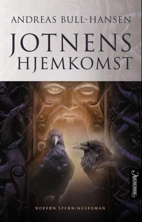 "Jotnens hjemkomst roman" av Bjørn Andreas Bull-Hansen