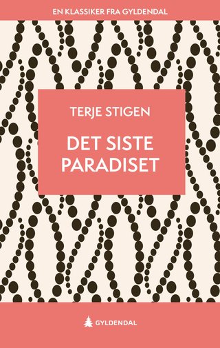 Det siste paradiset - roman