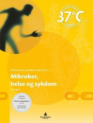 "Mikrober, helse og sykdom" av Merete Steen