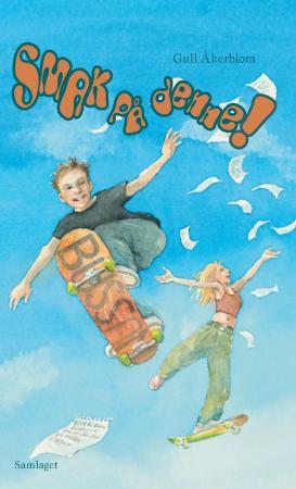 "Smak på denne! - sjuande boka om Moa og Samuel" av Gull Åkerblom