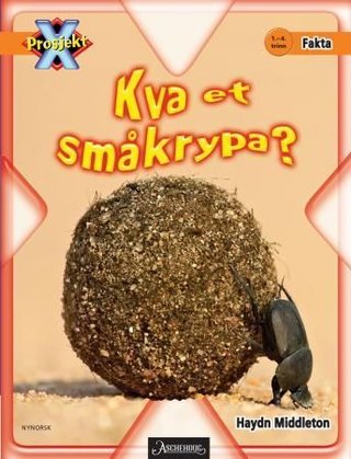 Kva et småkrypa? - 1.-4. trinn