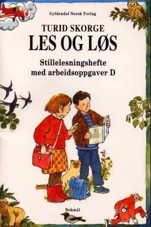 "Les og løs D - stillelesningshefte med arbeidsoppgaver" av Turid Skorge