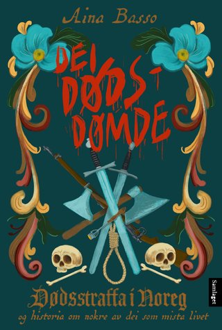 "Dei dødsdømde" av Aina Basso