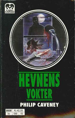 "Hevnens vokter" av Philip Caveney