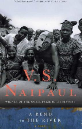 "A bend in the river" av V.S. Naipaul