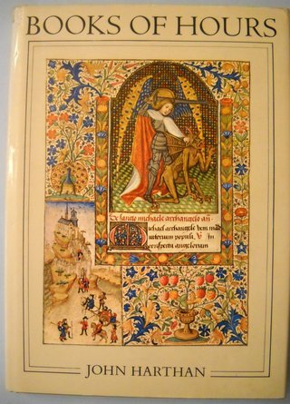 "Books of Hours and Their Owners" av John Harthan