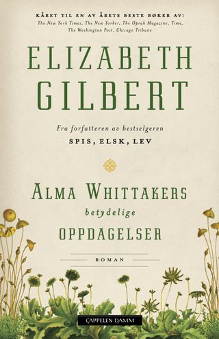 Alma Whittakers betydelige oppdagelser