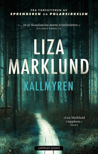 "Kallmyren" av Liza Marklund