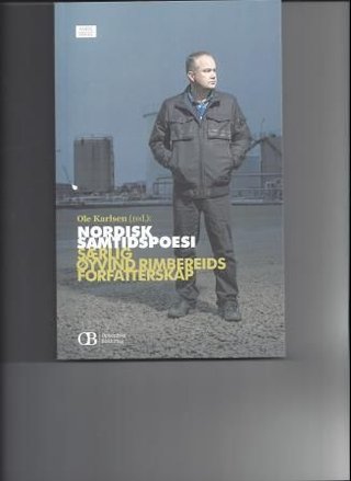 Særlig Øyvind Rimbereids forfatterskap