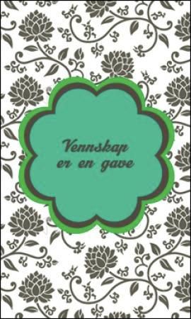 "Vennskap er en gave"