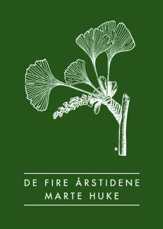 "De fire årstidene - dikt" av Marte Huke