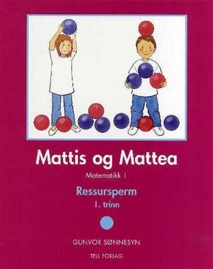 "Mattis og Mattea - ressursperm : matematikk 1 : 1. trinn" av Gunvor Sønnesyn