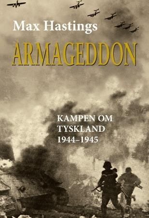 Armageddon - kampen om Tyskland 1944-45