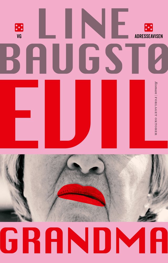 "Evil grandma - roman" av Line Baugstø