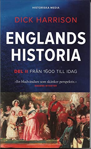 Englands historia: Från 1600 till idag - Englands historia 2