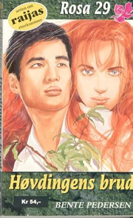 "Høvdingens brud" av Bente Pedersen