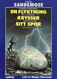 En flyktning krysser sitt spor - fortelling om en morders barndom