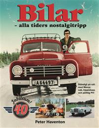 "Bilar - alla tiders nostalgitripp" av Peter Haventon