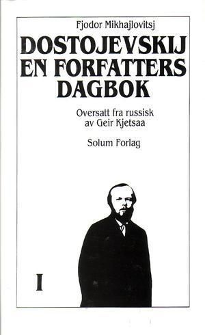 "En forfatters dagbok - 1" av Fjodor M. Dostojevskij