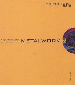 Metalwork 2 - British ways