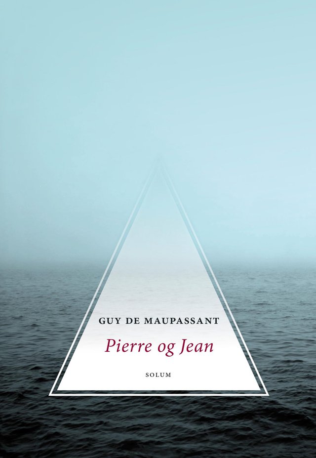"Pierre og Jean - roman" av Guy de Maupassant