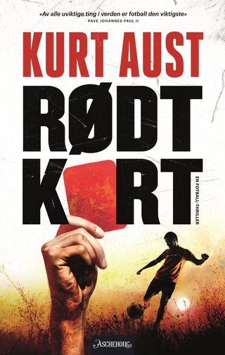 "Rødt kort" av Kurt Aust