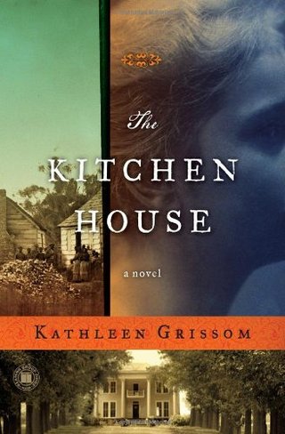 The Kitchen House - A Novel