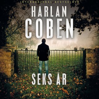 "Seks år" av Harlan Coben