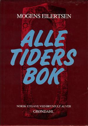 "Alle tiders bok" av Mogens Eilertsen