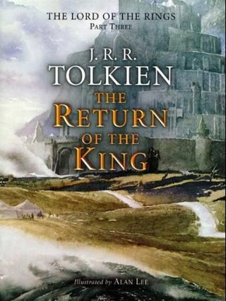 The return of the King - being the third part of The lord of the rings
