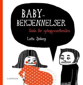 Babybekjennelser - guide for nybegynnerforeldre