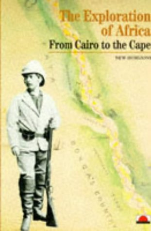 "The Exploration of Africa From Cairo to the Cape (New Horizons)" av Anne Hugon