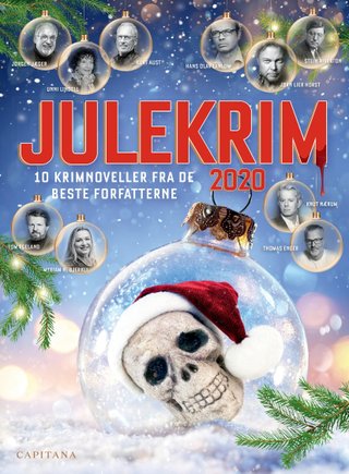 Julekrim 2020 - 1O krimnoveller fra de beste forfatterne